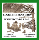 1f Edgrr The Bear Who Wanted To Be Real  Paperback