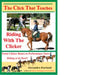 Book: The Click That teaches: Riding with the Clicker