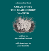 1i Sara's Story - The Bear Nobody Wanted - Paperback Edition