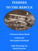 1e Teddies To The Rescue Paperback